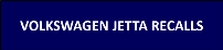 Volkswagen Jetta Recalls Icon